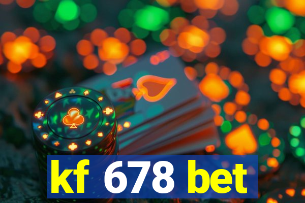 kf 678 bet